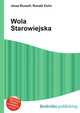 Wola Starowiejska, Jesse Russell,Ronald Cohn 