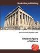 Ancient Agora of Athens, Jesse Russell,Ronald Cohn 