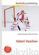Valeri Vasiliev, Jesse Russell,Ronald Cohn 