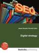 Digital strategy, Jesse Russell,Ronald Cohn 