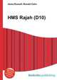 HMS Rajah (D10), Jesse Russell,Ronald Cohn 