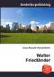 Walter Friedlander, Jesse Russell,Ronald Cohn 
