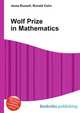 Wolf Prize in Mathematics, Jesse Russell,Ronald Cohn 