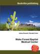 Wake Forest Baptist Medical Center, Jesse Russell,Ronald Cohn 