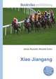 Xiao Jiangang, Jesse Russell,Ronald Cohn 