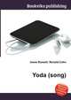 Yoda (song), Jesse Russell,Ronald Cohn 