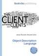 Object Description Language, Jesse Russell,Ronald Cohn 