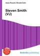 Steven Smith (VJ), Jesse Russell,Ronald Cohn 