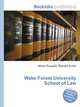 Wake Forest University School of Law, Jesse Russell,Ronald Cohn 