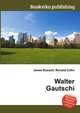 Walter Gautschi, Jesse Russell,Ronald Cohn 