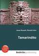 Tamarindito, Jesse Russell,Ronald Cohn 