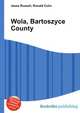 Wola, Bartoszyce County, Jesse Russell,Ronald Cohn 