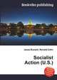 Socialist Action (U.S.), Jesse Russell,Ronald Cohn 