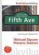 Wolcott Square Historic District, Jesse Russell,Ronald Cohn 