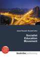 Socialist Education Movement, Jesse Russell,Ronald Cohn 