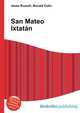 San Mateo Ixtatan, Jesse Russell,Ronald Cohn 