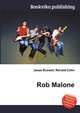 Rob Malone, Jesse Russell,Ronald Cohn 