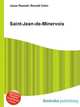 Saint-Jean-de-Minervois, Jesse Russell,Ronald Cohn 