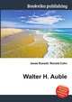 Walter H. Auble, Jesse Russell,Ronald Cohn 