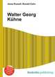 Walter Georg Kuhne, Jesse Russell,Ronald Cohn 