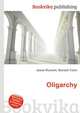 Oligarchy, Jesse Russell,Ronald Cohn 