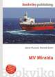 MV Miralda, Jesse Russell,Ronald Cohn 