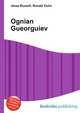 Ognian Gueorguiev, Jesse Russell,Ronald Cohn 
