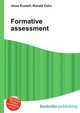 Formative assessment, Jesse Russell,Ronald Cohn 