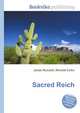 Sacred Reich, Jesse Russell,Ronald Cohn 