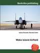Wake Island Airfield, Jesse Russell,Ronald Cohn 