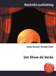 Um Show de Verao, Jesse Russell,Ronald Cohn 
