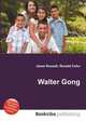 Walter Gong, Jesse Russell,Ronald Cohn 