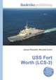 USS Fort Worth (LCS-3), Jesse Russell,Ronald Cohn 