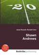 Shawn Andrews, Jesse Russell,Ronald Cohn 