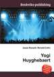 Yogi Huyghebaert, Jesse Russell,Ronald Cohn 