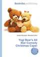Yogi Bear's All Star Comedy Christmas Caper, Jesse Russell,Ronald Cohn 