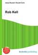 Rob Kell, Jesse Russell,Ronald Cohn 