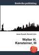 Walter H. Kansteiner, III, Jesse Russell,Ronald Cohn 
