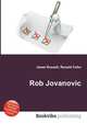Rob Jovanovic, Jesse Russell,Ronald Cohn 
