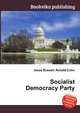 Socialist Democracy Party, Jesse Russell,Ronald Cohn 