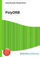 PolyORB, Jesse Russell,Ronald Cohn 