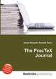 The PracTeX Journal, Jesse Russell,Ronald Cohn 