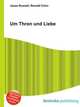 Um Thron und Liebe, Jesse Russell,Ronald Cohn 
