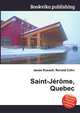 Saint-Jerome, Quebec, Jesse Russell,Ronald Cohn 
