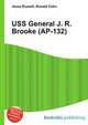 USS General J. R. Brooke (AP-132), Jesse Russell,Ronald Cohn 