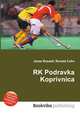 RK Podravka Koprivnica, Jesse Russell,Ronald Cohn 