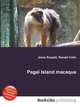 Pagai Island macaque, Jesse Russell,Ronald Cohn 