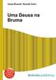 Uma Deusa na Bruma, Jesse Russell,Ronald Cohn 