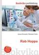 Rob Hoppa, Jesse Russell,Ronald Cohn 