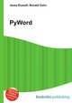 PyWord, Jesse Russell,Ronald Cohn 